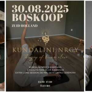 Kundalini Nrgy Awakening Cacao Special 90min 30.08.2025 (Boskoop)